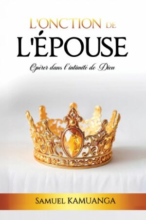 L'Onction de L'Épouse