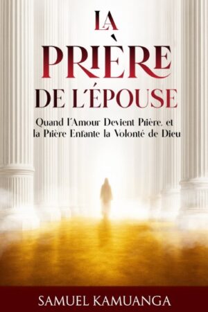 La Prière de l'Épouse